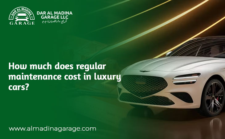 How Much Does Regular Maintenance Cost in Luxury Cars?