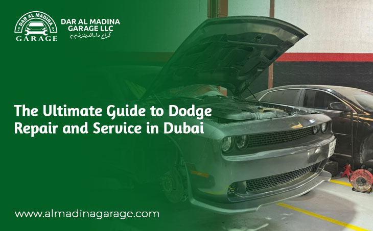 The Ultimate Guide to Dodge Repair and Service in Dubai