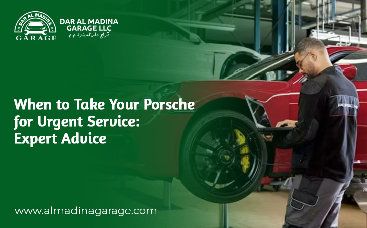 When to Take Your Porsche for Urgent Service: Expert Advice