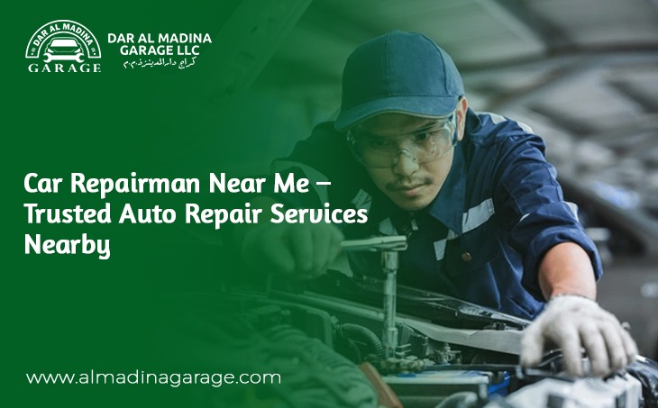Car Repairman Near Me – Trusted Auto Repair Services Nearby