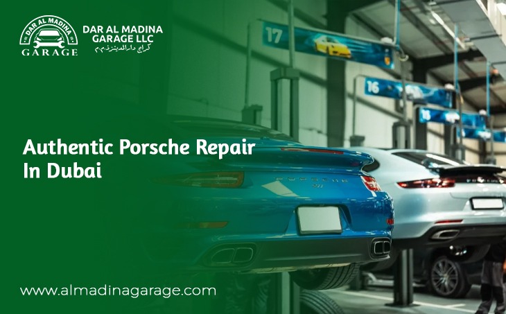  Authentic Porsche Repair in Dubai Complete Web Blog