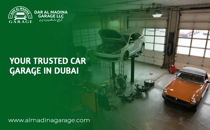  YOUR TRUSTED CAR GARAGE IN DUBAI | Dar Al Madina UAE