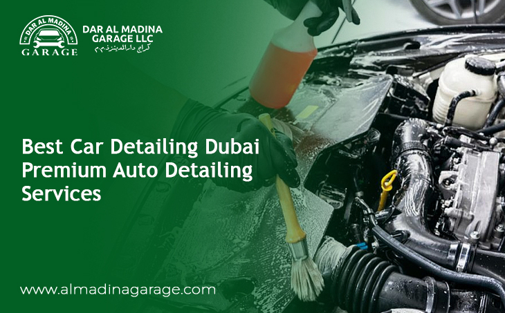 Best Car Detailing Dubai – Premium Auto Detailing Services for Every Vehicle