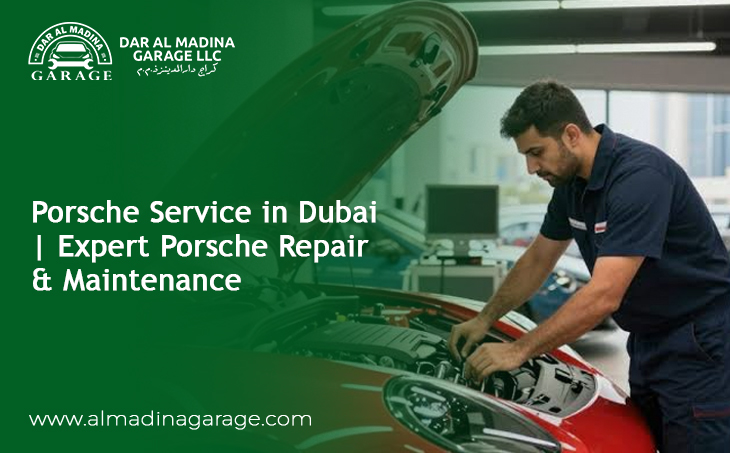 Porsche Service in Dubai | Expert Porsche Repair & Maintenance