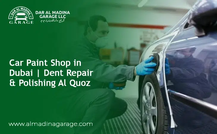  Car Paint Shop in Dubai | Dent Repair & Polishing Al Quoz